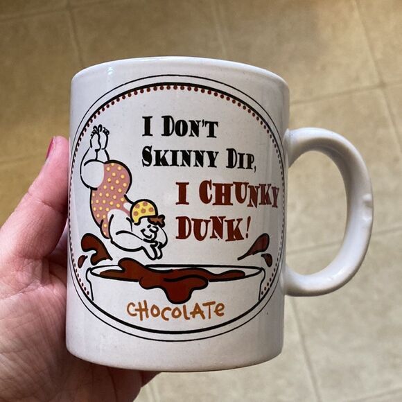 White Coffee Mug- I Don’t Skinny Dip I Chunky Dunk - Picture 2 of 5